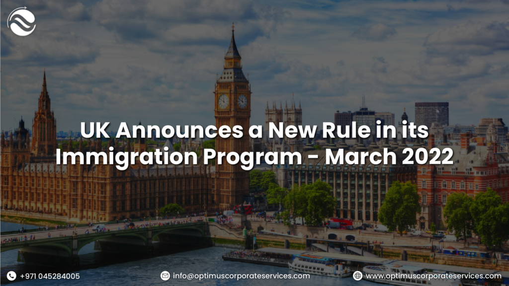 UK Announces New Rule in Immigration Program – March